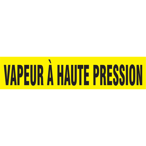 "Vapeur &agrave; Haute Pression" Pipe Markers, Self-Adhesive, 2-1/2" H x 12" W, Black on Yellow Fastek