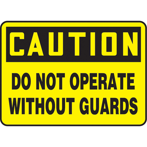 Enseigne  Do Not Operate Without Guards , 7" x 10", Plastique, Anglais Fastek