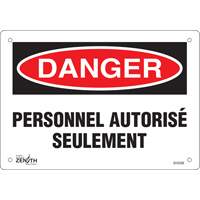 "Personnel autoris&eacute; seulement" Sign, 7" x 10", Plastic, French Fastek