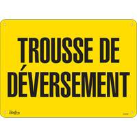 "Trousse de d&eacute;versement" Sign, 10" x 14", Plastic, French Fastek