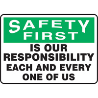 "Safety First" Sign, 10" x 14", Vinyl, English Fastek