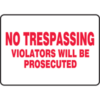 "No Trespassing" Sign, 7" x 10", Vinyl, English Fastek