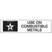 "D: Use on Combustible Metals" Fire Extinguisher Label Fastek